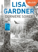 Dernière soirée - Lisa Gardner