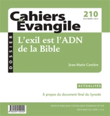 Cahiers Evangile, n° 210. L'exil est l'ADN de la Bible - Jean-Marie Carrière