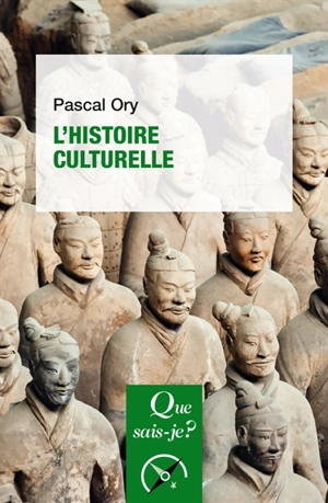 L'histoire culturelle - Pascal Ory