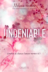 Cloverleigh farms. Vol. 2. Indéniable - Melanie Harlow