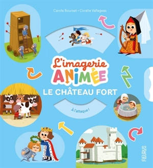 Le château fort - Carole Bourset