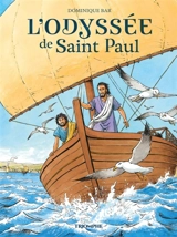 L'odyssée de saint Paul - Dominique Bar