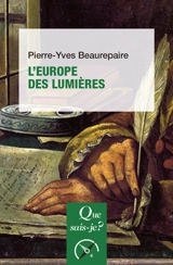 L'Europe des Lumières - Pierre-Yves Beaurepaire