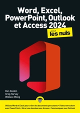Word, Excel, Powerpoint, Outlook et Access 2024 pour les nuls - Dan Gookin