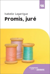 Promis, juré - Isabelle Lagarrigue