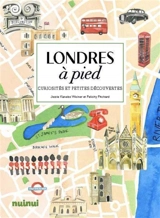 Londres à pied : curiosités et petites découvertes - Jessie Kanelos Weiner