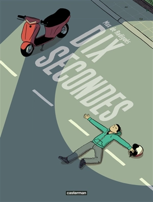 Dix secondes - Max de Radiguès