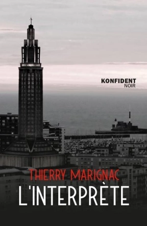 L'interprète - Thierry Marignac