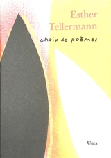 Choix de poèmes - Esther Tellermann