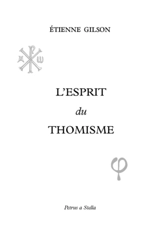L'esprit du thomisme - Etienne Gilson