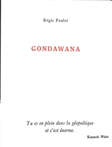 Gondawana - Régis Poulet