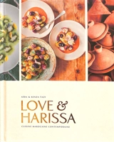 Love & harissa : cuisine marocaine contemporaine - Aïda Tazi