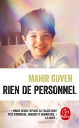 Rien de personnel : vies françaises de la famille Güven - Mahir Guven