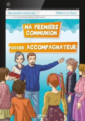 Première communion : dossier accompagnateur