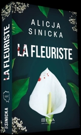 La fleuriste - Alicja Sinicka