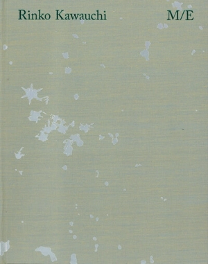 M-E - Rinko Kawauchi