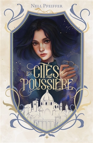 Les cités de poussière - Nell Pfeiffer