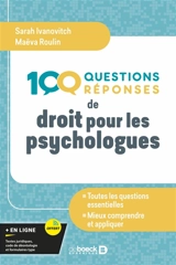 100 questions-réponses de droit pour les psychologues - Sarah Ivanovitch