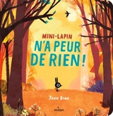 Mini-Lapin n'a peur de rien ! - John Bond
