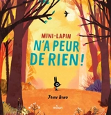 Mini-Lapin n'a peur de rien ! - John Bond