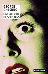 Une affaire de sorciers - George C. Chesbro