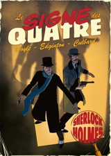 Sherlock Holmes. Le signe des quatre : une histoire illustrée de Sherlock Holmes - Ian Edginton