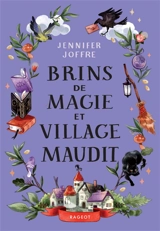 Brins de magie et village maudit - Jennifer Joffre