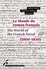 Le monde du roman français (1800-1830). The world of the French novel (1800-1830)