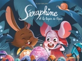 Séraphine et le lapin de Pâques - Elisa Malan