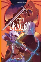 Oeil de dragon. Vol. 2. L'attaque - Cha Sandmael