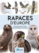 Rapaces d'Europe : les identifier par leur aspect, leur comportement et leur habitat - Dominic Couzens