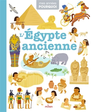 L'Egypte ancienne - Pascale Hédelin