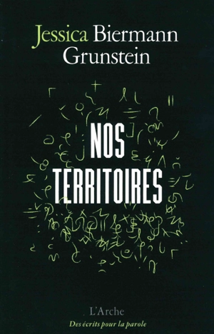 Nos territoires - Jessica Biermann-Grunstein