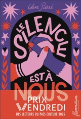 Le silence est à nous - Coline Pierré