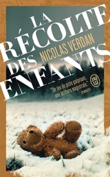 La récolte des enfants - Nicolas Verdan