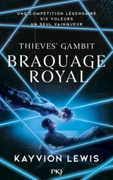 Thieves' gambit. Vol. 2. Braquage royal - Kayvion Lewis