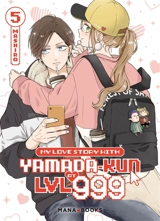 My love story with Yamada-kun at LVL 999. Vol. 5 - Mashiro