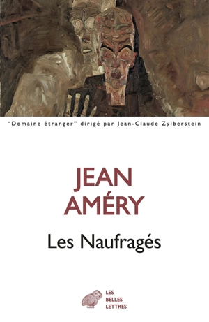 Les naufragés - Jean Améry