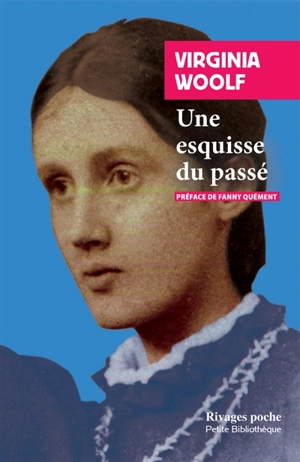 Une esquisse du passé - Virginia Woolf