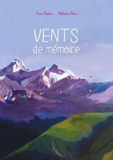 Vents de mémoire - Yves Nadon