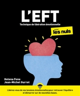 L'EFT, technique de libération émotionnelle pour les nuls - Helena Fone