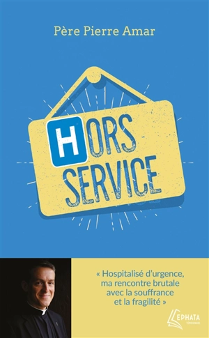 Hors service - Pierre Amar