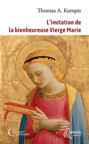 L'imitation de la bienheureuse Vierge Marie - Thomas a Kempis
