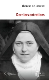 Derniers entretiens - Thérèse de l'Enfant-Jésus