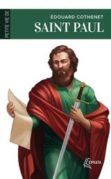 Petite vie de saint Paul - Edouard Cothenet