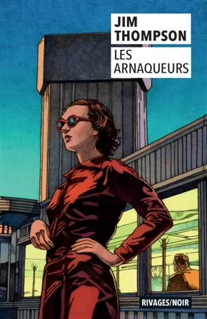 Les arnaqueurs - Jim Thompson