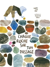 Chaque roche sur ton passage - Mary Lyn Ray