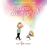 Allons au parc ! - Robert Soulières