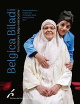 Belgica biladi : une histoire belgo-marocaine