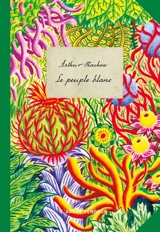 Le peuple blanc - Arthur Machen
